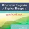 Differential Diagnosis for Physical Therapists: Screening for Referral, Sixth Edition by Catherine C. Goodman