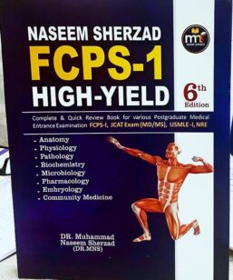 FCPS-1 High Yield by Naseem Sherzad - 6th edition