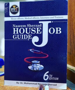 House Job Guide by Naseem Sherzad