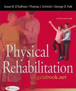 Physical Rehabilitation by Susan O’Sullivan