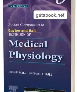 Pocket Companion to Guyton and Hall Textbook of Medical Physiology