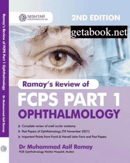Ramay's Review of FCPS Part-1 Ophthalmology - 3rd edition