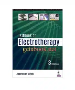 Textbook of Electrotherapy 3rd Edition by Jagmohan Singh