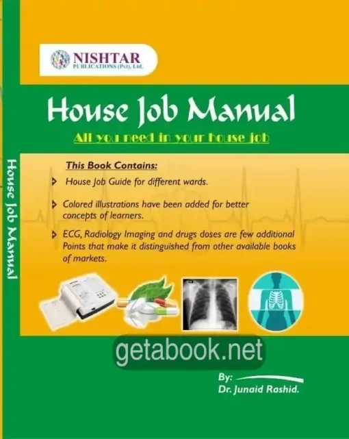 House Job Manual By. Dr. Junaid Rashid