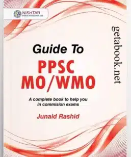 Guide to PPSC MO/WMO by Dr. Junaid Rashid