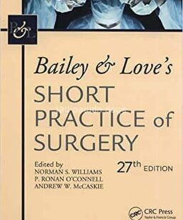 Bailey & Love's Short Practice of Surgery, 27th Edition