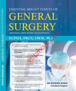 Essential Bullet Point Of General Surgery By Dr Rizwan