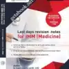 LAST DAYS REVISION NOTES FOR IMM (MEDICINE) 3rd EDITION by Khalid iqbal Marwat (KIM)