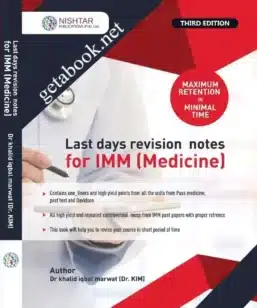 LAST DAYS REVISION NOTES FOR IMM (MEDICINE) 3rd EDITION by Khalid iqbal Marwat (KIM)