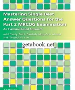 Mastering Single Best Answer Questions for the Part 2 MRCOG Examination: An Evidence-Based Approach