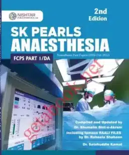 SK Anesthesia SK Pearls of Anesthesia for FCPS Part-1 – Second Edition