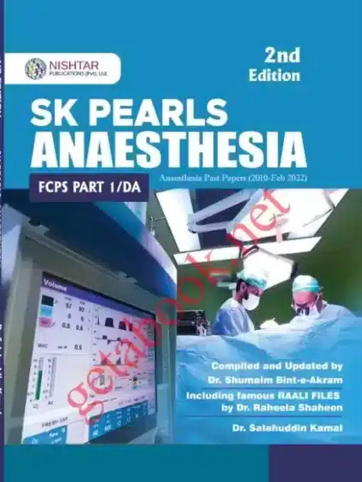 SK Anesthesia SK Pearls of Anesthesia for FCPS Part-1 – Second Edition