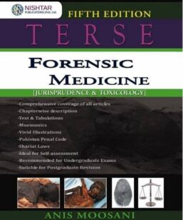 Terse Forensic Medicine - By Anis Moosani