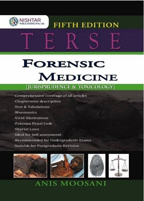 Terse Forensic Medicine - By Anis Moosani