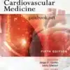 Griffin Manual of Cardiovascular Medicine - 5th Edition