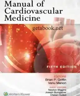 Griffin Manual of Cardiovascular Medicine - 5th Edition