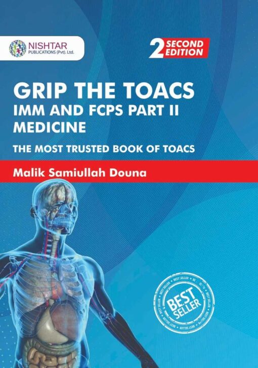 Grip the TOACS for IMM and FCPS Part 2 Medicine by Malik Samiullah Douna 2nd Edition