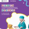 Pediatric Differential Diagnosis by Sultan Mustafa 2nd Edition