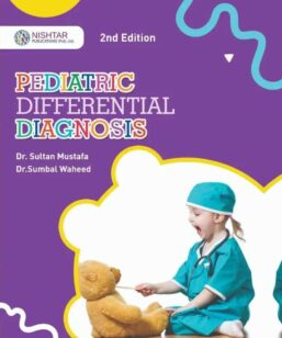 Pediatric Differential Diagnosis by Sultan Mustafa 2nd Edition