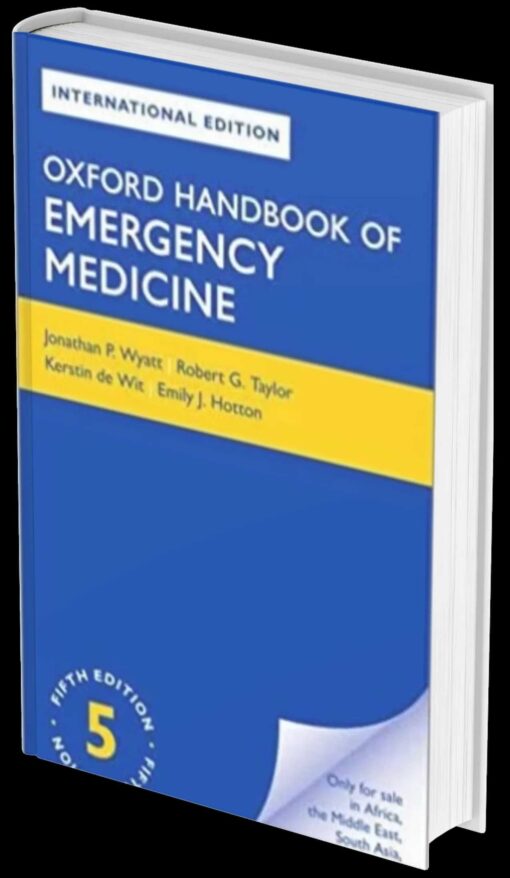 Oxford Handbook of Emergency Medicine- 5th Edition