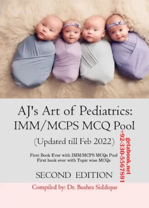 AJ’s Art of Pediatrics IMM MCPS POOL 2nd Edition