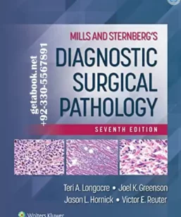 Mills and Sternberg's Diagnostic Surgical Pathology Seventh Edition