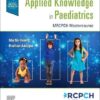 Applied Knowledge in Paediatrics: MRCPCH Master course