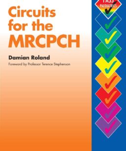 Circuits for the MRCPCH (MRCPCH Study Guides) 1st Edition