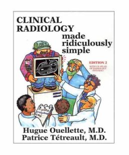 Clinical Radiology Made Ridiculously Simple – 2nd Edition