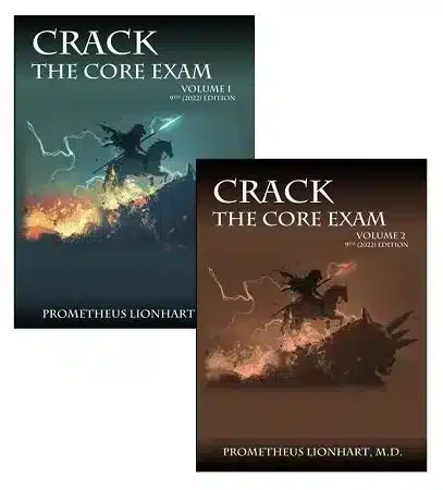 Crack The Core Exam: 9th Edition - 2 Volume Book