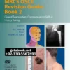 DrExam Part B MRCS OSCE Revision Guide Book 2: Clinical Examination, Communication Skills & History Taking