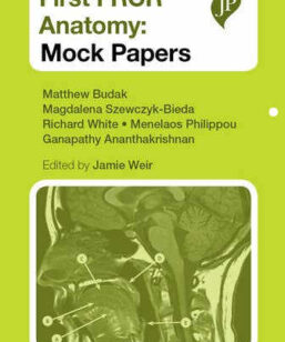 First FRCR Anatomy - Mock Papers 1st Edition