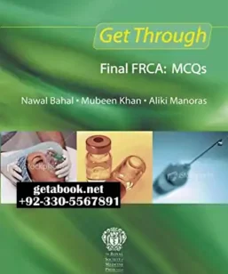 Get Through Final FRCA: MCQs 1st Edition