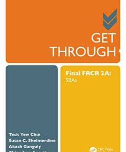 Get Through Final FRCR 2A: SBAs 1st Edition