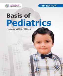 Basis of Pediatrics by Pervez Akbar - 11th edition | Best Seller