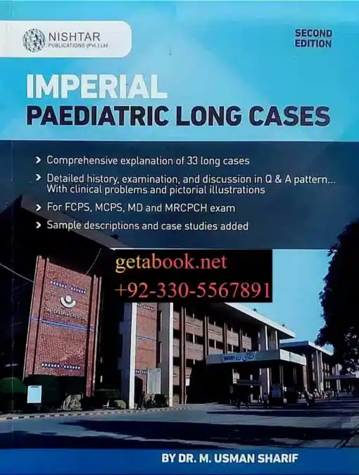Paediatric Imperial Long Cases by Dr M. Usman Sharif -2nd Edition