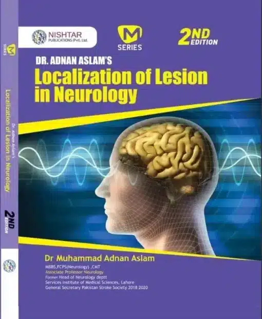 Localization of Lesion in Neurology by Adnan Aslam - 2nd Edition