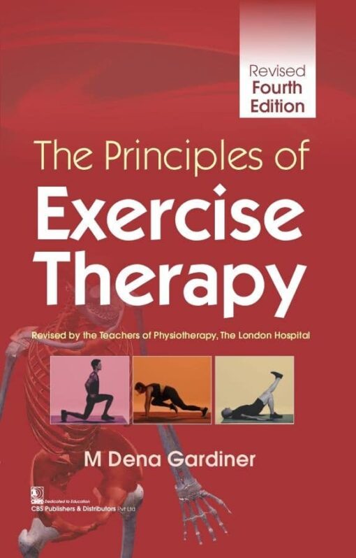 Principles of Exercise Therapy by Dena Gardiner (Dena Gardiner Kinesiology) Dena Gardiner Kinesiology