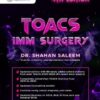 Shahn Saleem TOACS IMM Surgery