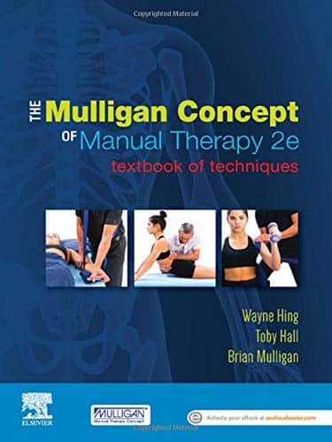 The Mulligan Concept of Manual Therapy: Textbook of Techniques - 2nd Edition