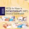 MCQs for Master in Physiotherapy (MPT) Entrance Examination by Suraj Kumar