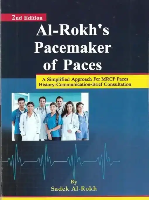 Al Rokhs Pacemaker of Paces 2nd Edition