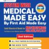 System Wise Medical Made Easy by First Aid Made Easy