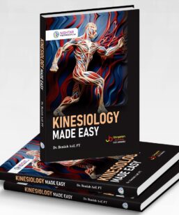 Kinesiology Made Easy by Dr. Benish Asif