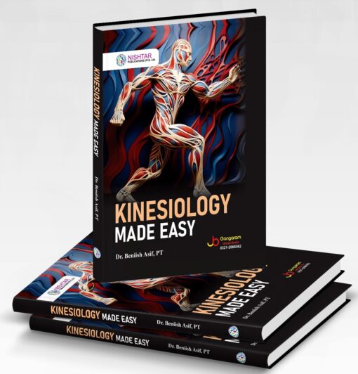 Kinesiology Made Easy by Dr. Benish Asif