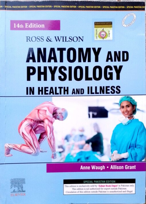 Ross and Wilson Anatomy and Physiology in Health and Illness - 14th Edition