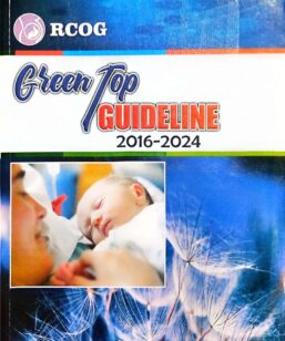 RCOG Green Top Guidelines | 2016 - 2024