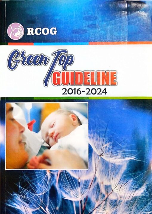 RCOG Green Top Guidelines | 2016 - 2024