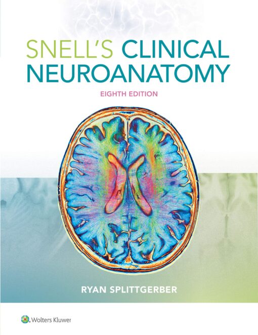 Snell Neuroanatomy