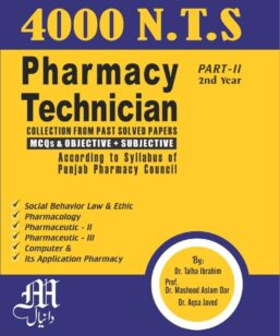 4000 NTS - Pharmacy Technician Past Papers for 2nd Year